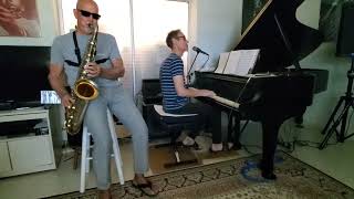 My Funny Valentine (Cover): Alex Ross-Piano/Vocals, Pete DeLisser-Tenor Sax