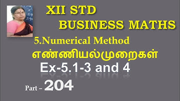 12th BM [204] Ex-5.1-3 and 4 Introduction Numerical methods Gomathidharmarajan