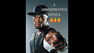 50 Cent : His 5 Underrated Songs