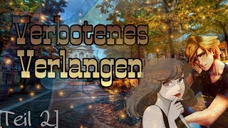 Verbotenes Verlangen [Teil 2] [6000 Abo Spezial]| Miraculous lovestory's forever