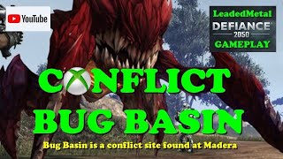 XB1 DEFIANCE 2050: BUG BASIN CONFLICT SITE
