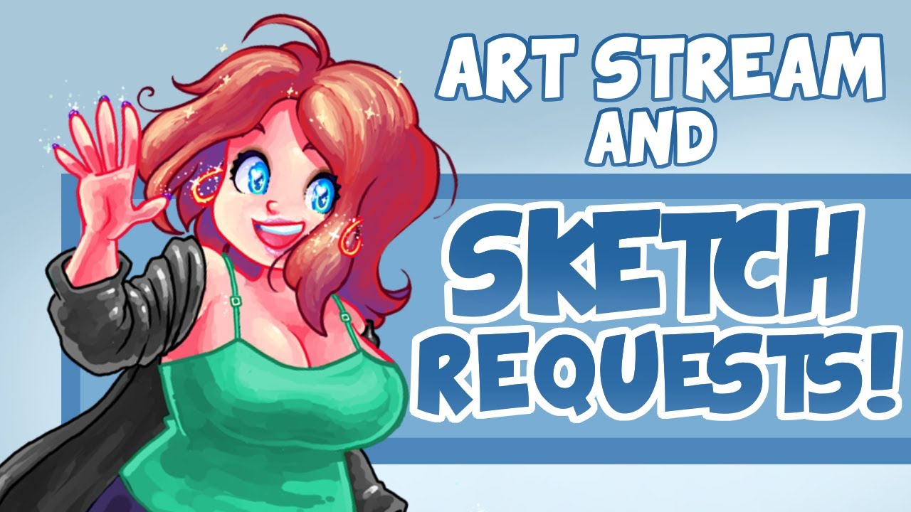 ART NIGHT! SKETCH REQUESTS~! | Axel Lazuli Draws - YouTube