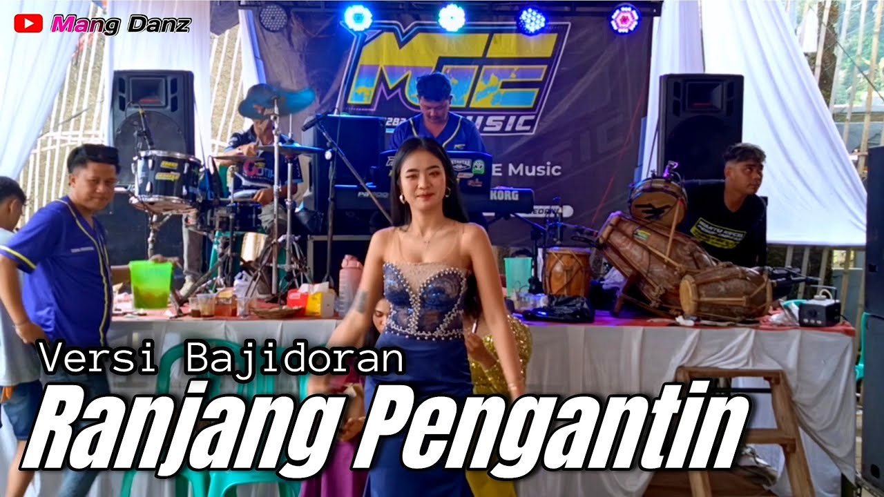 ⛔RANJANG PENGANTIN //BAJIDORAN //V3 MPIT_ERSA //MGE MUSIC LIVE BANGBAYANG