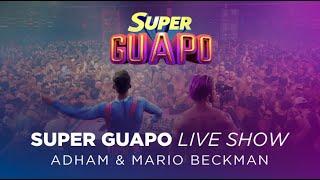 Super Guapo - Adham & Mario Beckman 🦸‍♂️
