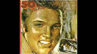 Danny Mirror &amp; The Jordanaires ‎– 50 X The King - Elvis Presley&#39;s Greatest Songs