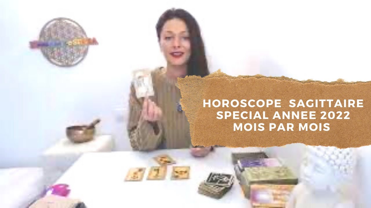 Horoscope Sagittaire 2022 Mois Par Mois