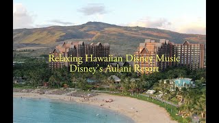 Disney's Aulani Resort Ambiance, Oahu Hawaii