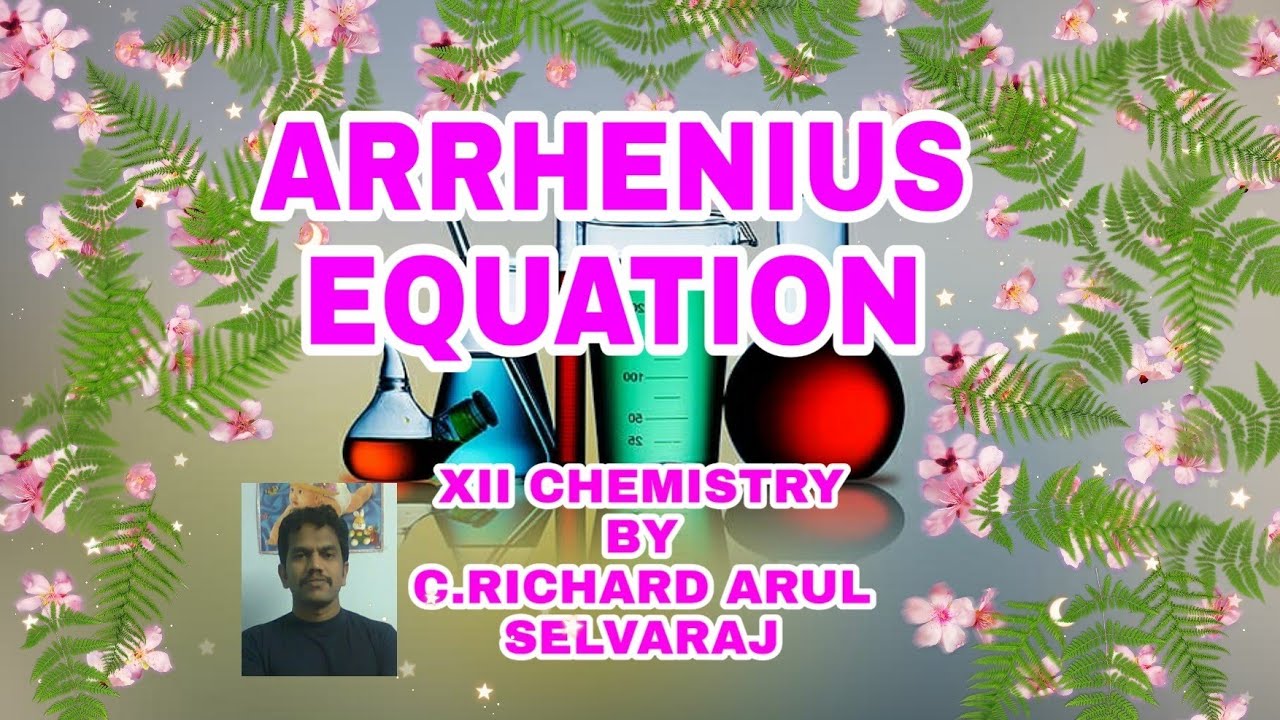 Class 12 Chemistry Arrhenius Equation In Chemical Calculation YouTube Class 12 chemistry arrhenius equation in chemical calculation youtube