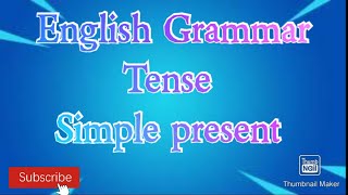 Learn Easily English Grammar Topic - Simple Present Tense