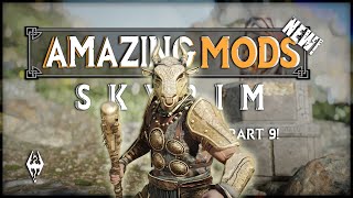 6 Amazing NEW Skyrim Mods!