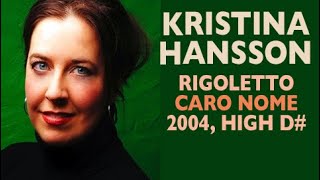 Kristina Hansson - Verdi Rietto, Caro Nome, Sweden 2004
