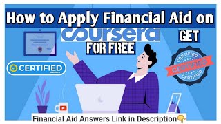 How to Apply Financial Aid on Coursera | Get Any Paid Courses for FREE | Answers in Description