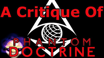 A Critique of Phantom Doctrine