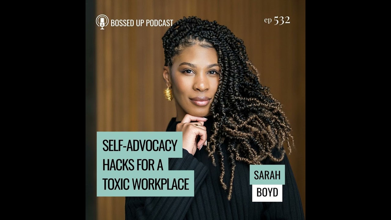 Self-Advocacy Hacks for a Toxic Workplace