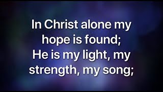 In Christ Alone - Keith & Kristyn Getty (Lyric Video)