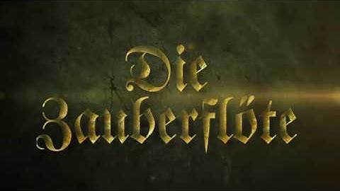 『魔笛』予告編