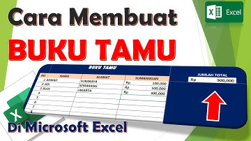 Cara Membuat BUKU TAMU di Microsoft Excel