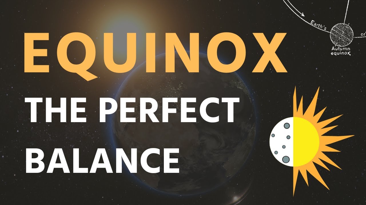 Equinox Spring and Autumnal Equinox Geography ClearIAS YouTube Equinox Spring and Autumnal Equinox Geography ClearIAS YouTube