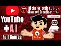 Ultimate Guide to Starting a YouTube Channel with AI for FREE