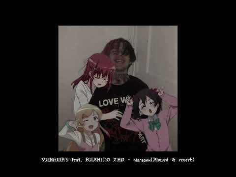 YUNGWAY feat  BUSHIDO ZHO - Магазин (Slowed & reverb)