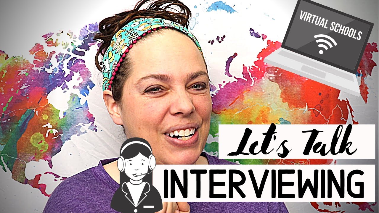 Interviewing for a Virtual Teacher Job (cyber school teacher, virtual