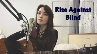 Rise Against -  Blind - Acoustic Guitar cover