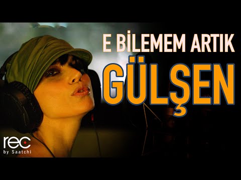 Gülşen - E Bilemem Artık