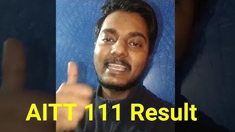AITT 111 Result Abhi wait kijie