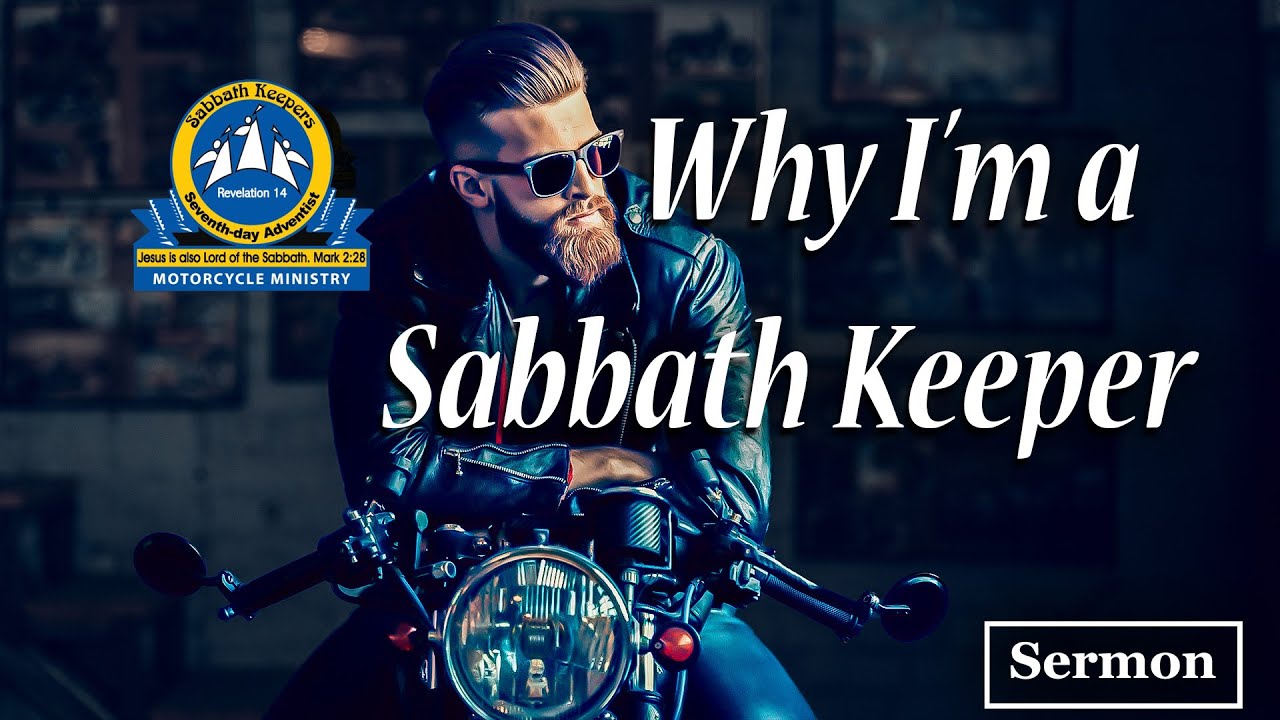 Why I'm a Sabbath Keeper - YouTube