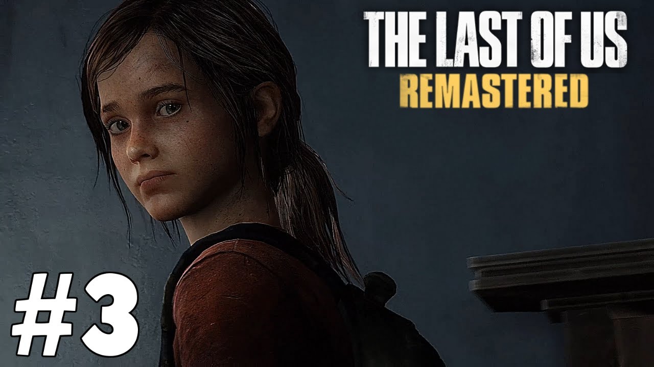 The last of us remastered прохождение