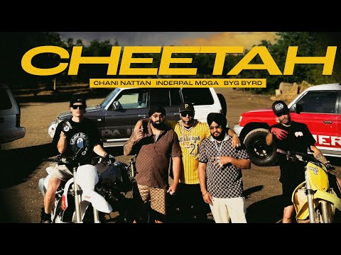 Chani Nattan - CHEETAH (Official Music Video) | Chani Nattan | Inderpal Moga | Byg Byrd | New Punjabi Song 2026 (feat. Mad Mix & Inderpal Moga)
