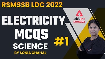 RSMSSB LDC Vacancy 2022 | Electricity MCQs | RSMSSB LDC Science Classes | By Sonia Chahal