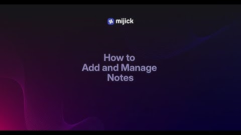 How to Add and Edit Notes in Mijick Pockets