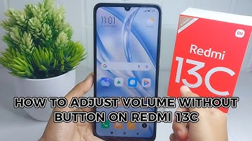 How To Control Volume Without Buttons In Redmi 13c