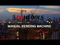 Manual bending machine and cutting machine manufacturer - PHMTOOLS INC.