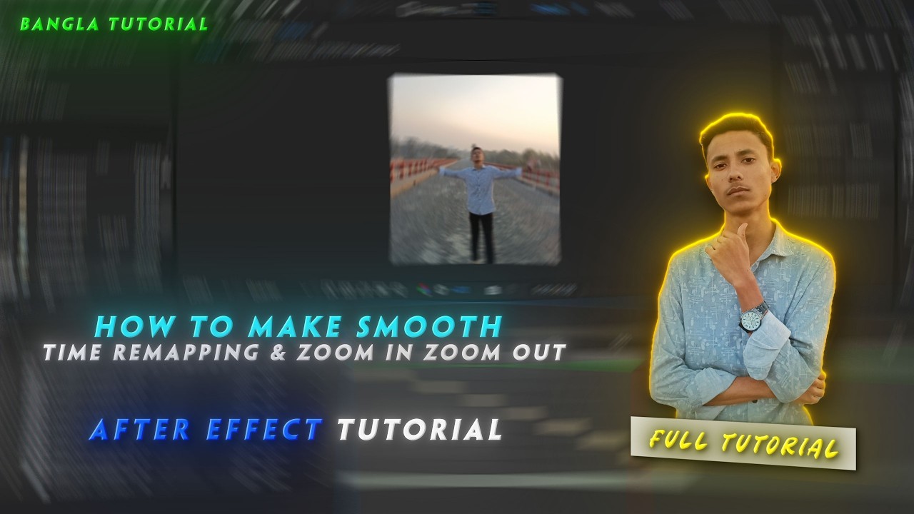 How To Make a Smooth Zoom In Zoom Out & Time Remapping In After Effect || AE Bangla Tutorial