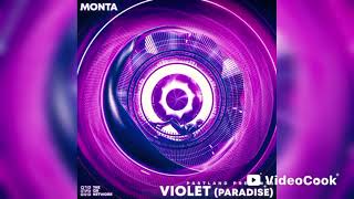 Monta - Violet (Paradise) (Radio Edit)