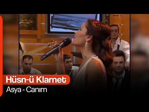 Asya - Canım (Hüsn-ü Klarnet)