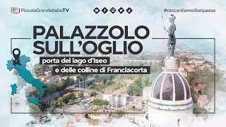 Palazzolo sull&#39;Oglio - Piccola Grande Italia