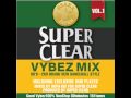 SUPER CLEAR VYBEZ MIX VOL.1 - NG HEAD