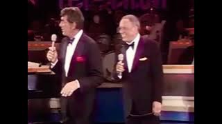 MUST WATCH!! - DEAN MARTIN & FRANK SINATRA FULL MEDLEY (FUNNY)