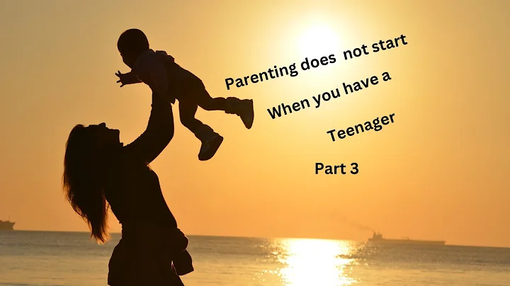 How can you make a difference in your child's Life -Part 3