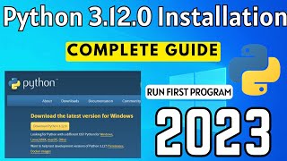 How to Install Python 3.12 on Windows 10 [2023 ]  |Python 3.12 Installation Complete| Install Python