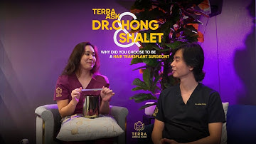 Terra Asks Dr.Chong & Shalet - Hair Talks by Terra Medical