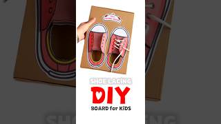 How to Teach Kids to Tie Shoes | Easy DIY Shoe Lacing Board #learningthroughplay #finemotorskills