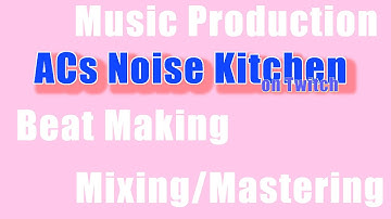 Twitch Recast: Ableton Live Jun 26 Part 2