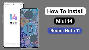 How To Install Miui 14 Android 13 on Redmi Note 11