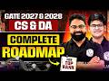 GATE 2027 & 2028 Preparation | CS & DA | Complete Preparation Roadmap To Get Top Rank