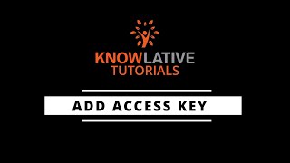 WebApp Tutorials | Add an Access Key