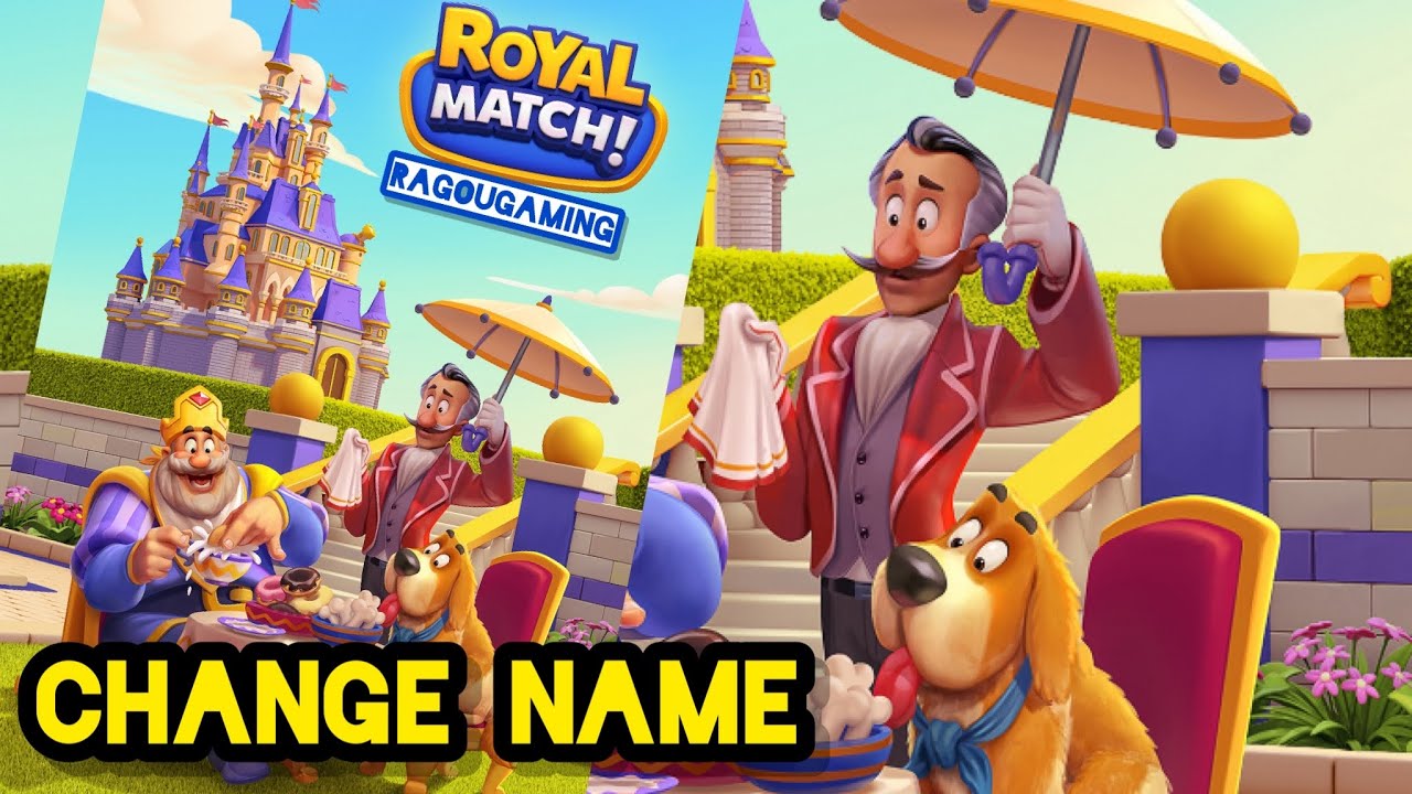 How To Change Name In Royal Match YouTube how-to-change-name-in-royal-match-youtube